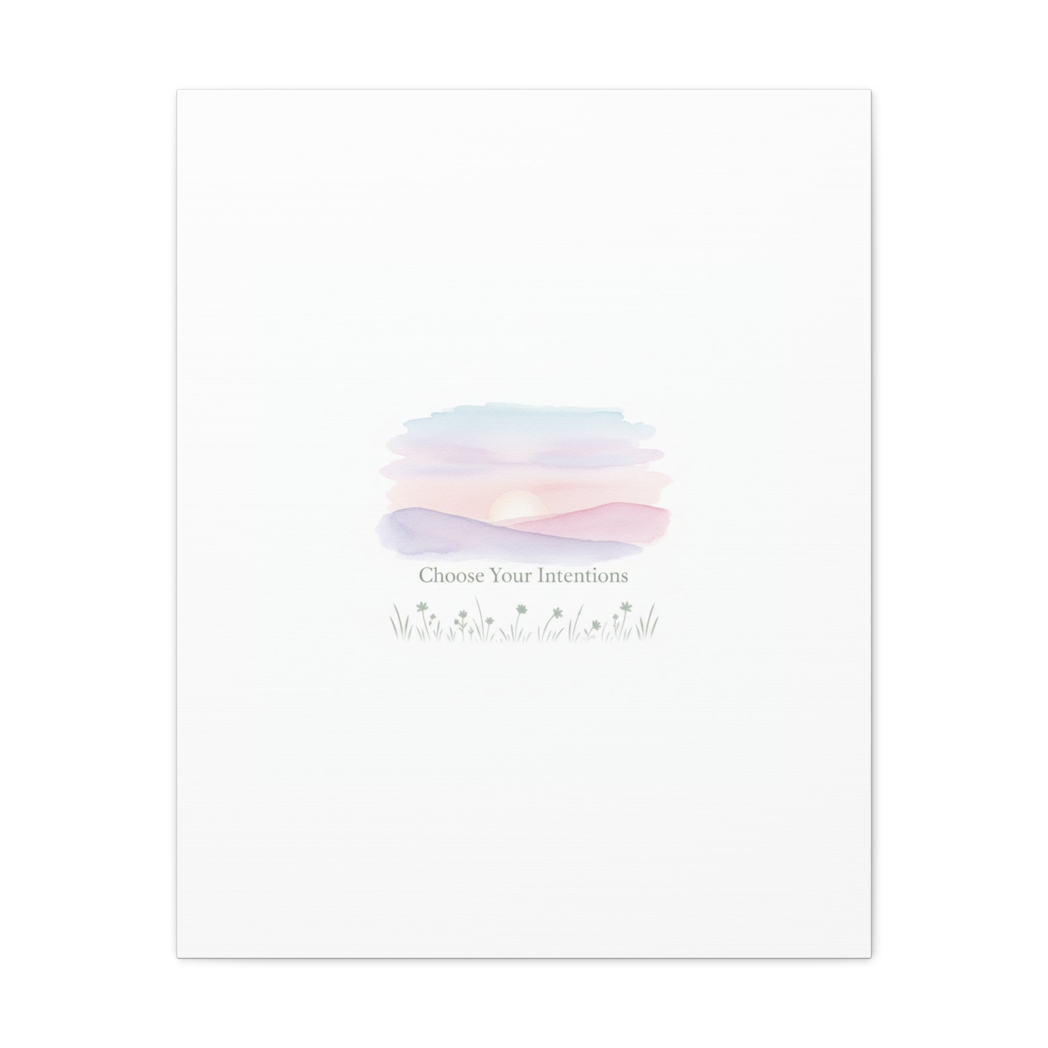 Choose Your Intentions Canvas, soft wellness poster, pastel gradient mindfulness art