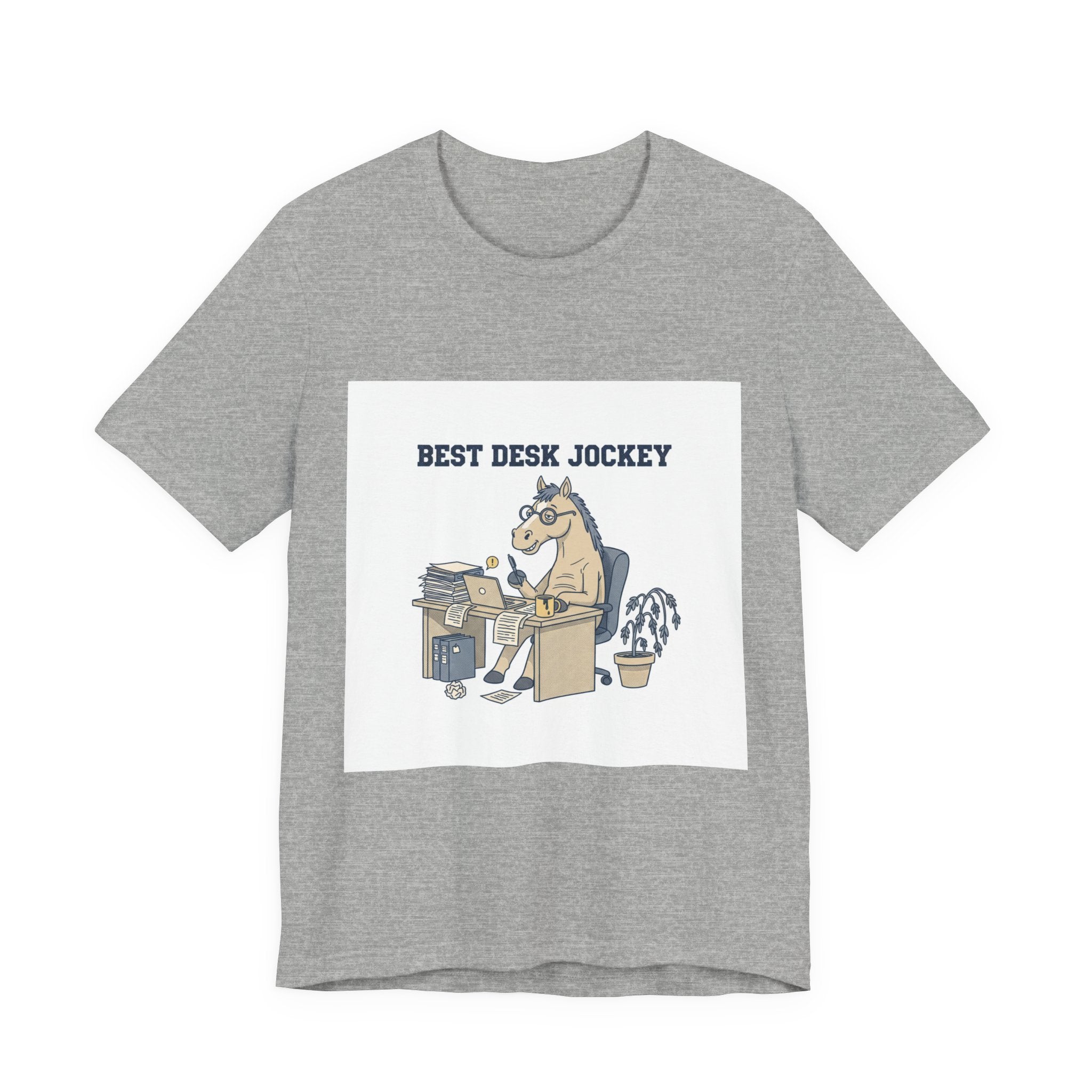 Best Desk Jockey T-Shirt | workhorse shirt, corporate burnout humor