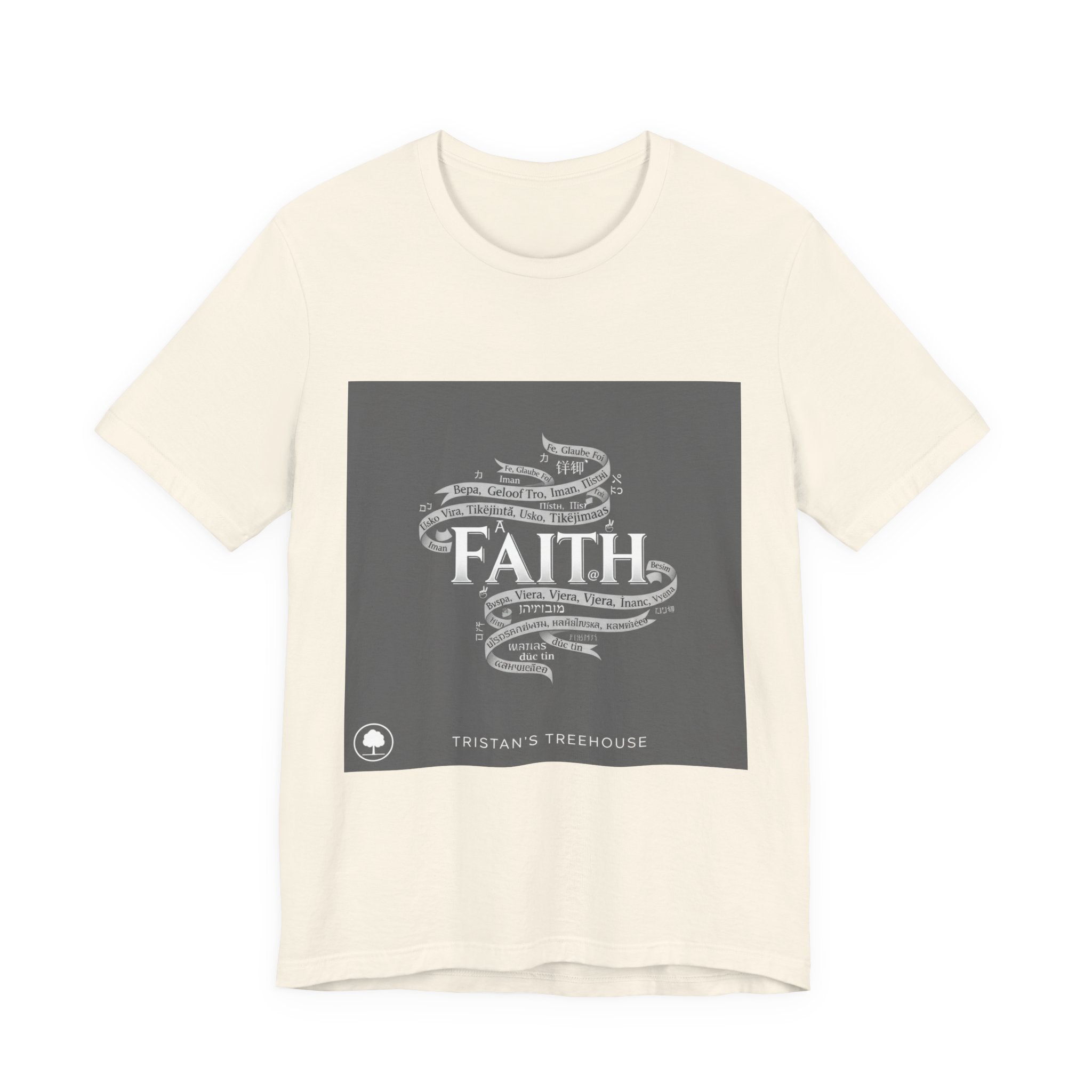 Faith is a Universal Language – T-Shirt
