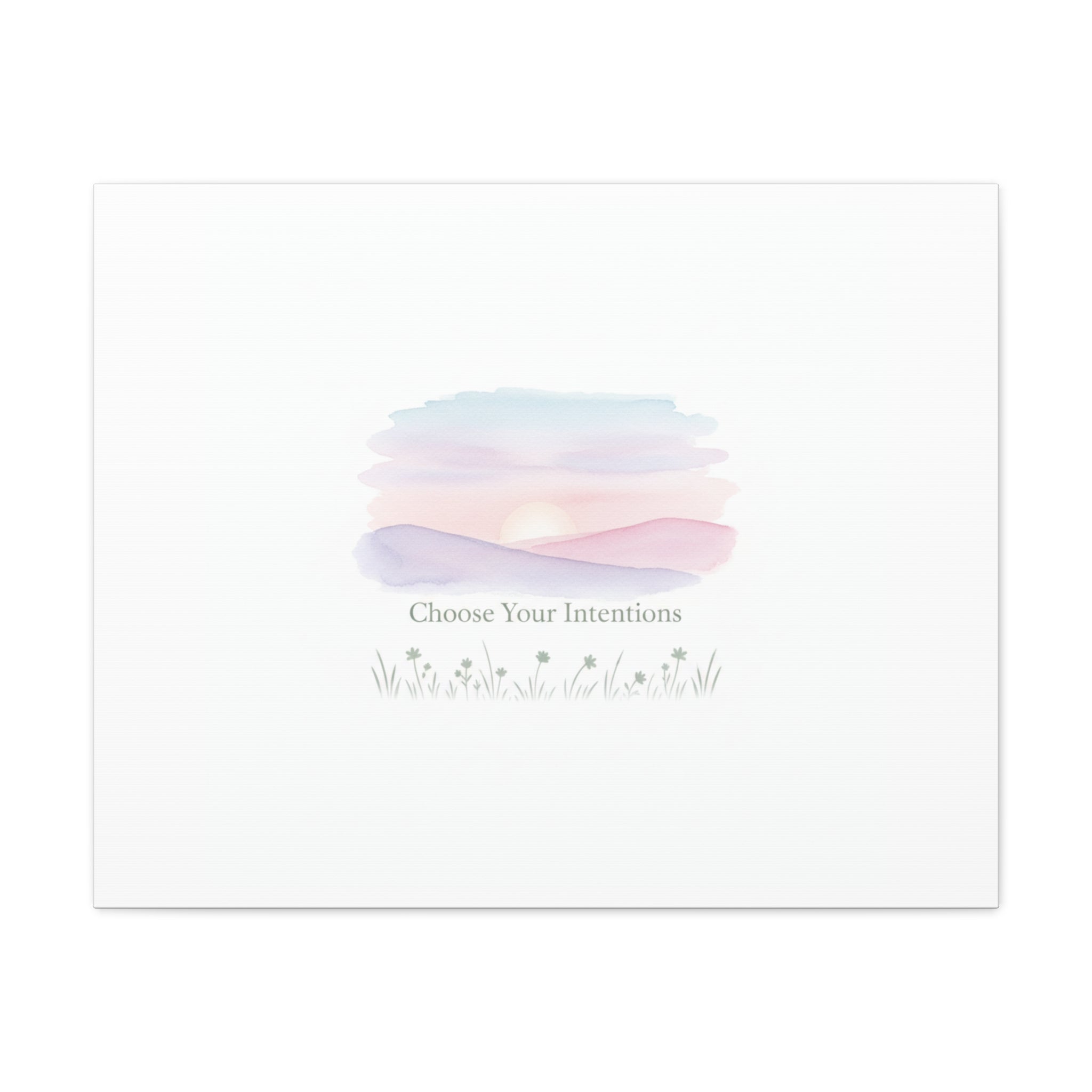 Choose Your Intentions Canvas, soft wellness poster, pastel gradient mindfulness art