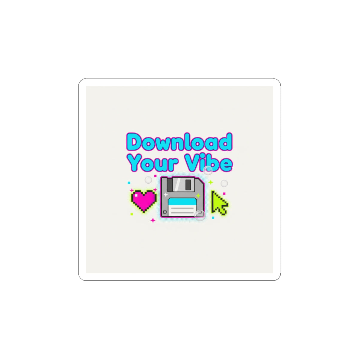 Download Your Vibe Kiss-Cut Sticker | Y2K retro tech, pixel floppy heart