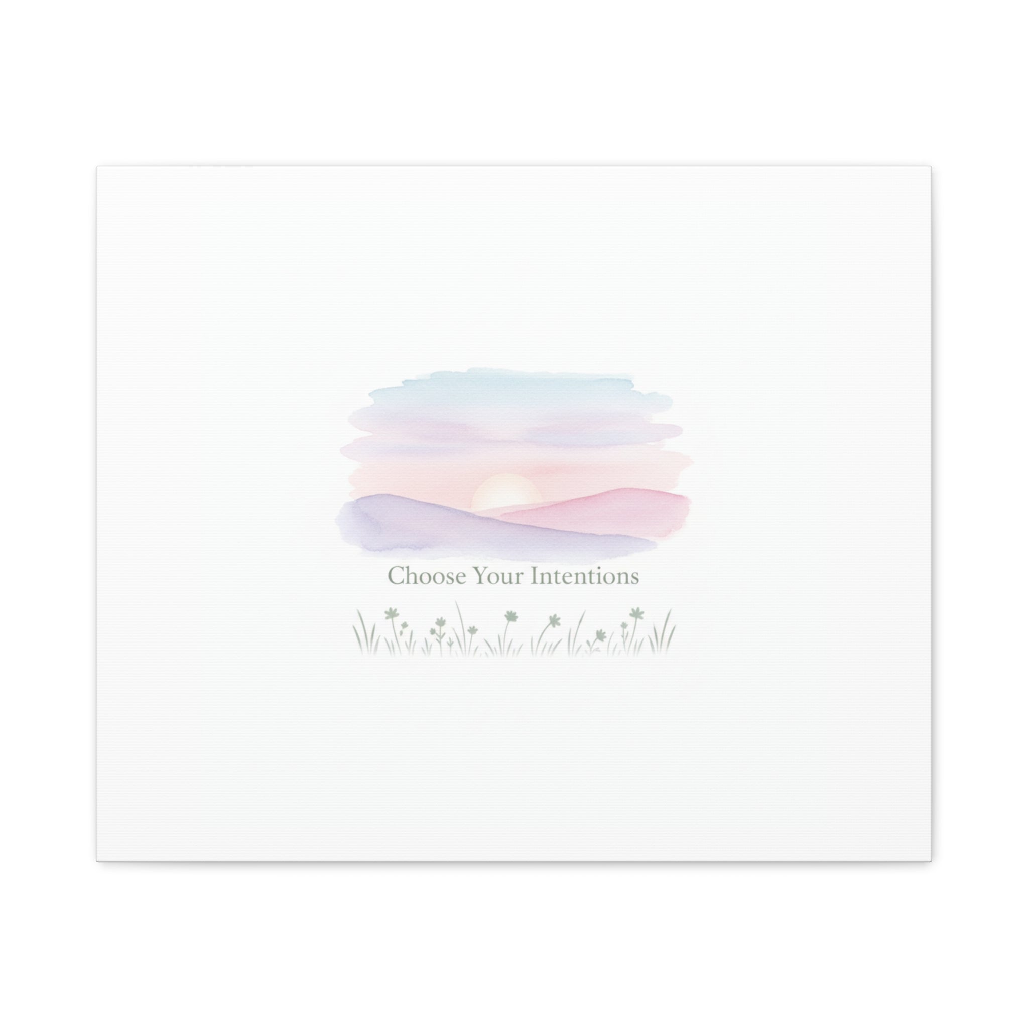 Choose Your Intentions Canvas, soft wellness poster, pastel gradient mindfulness art