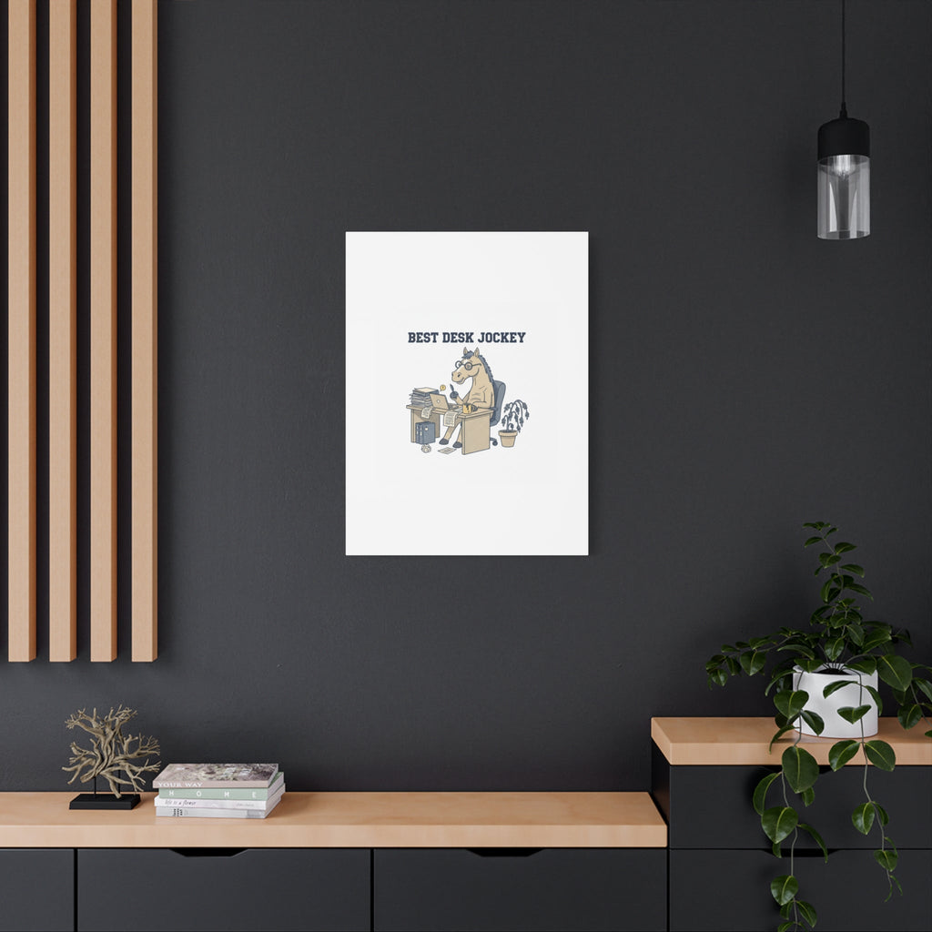 Best Desk Jockey Canvas, Workhorse Office Art | Corporate Burnout Parody