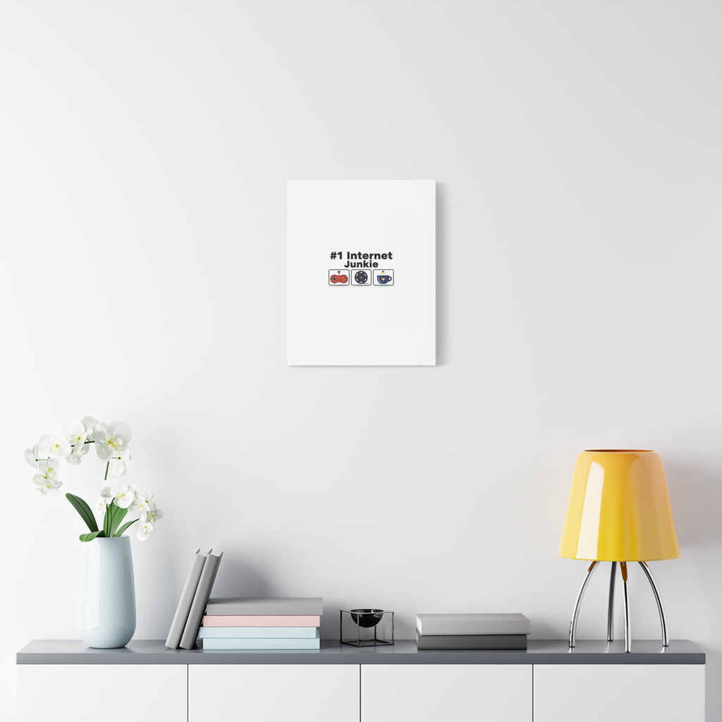 #1 Internet Junkie Matte Canvas | Top-List Ranking Poster