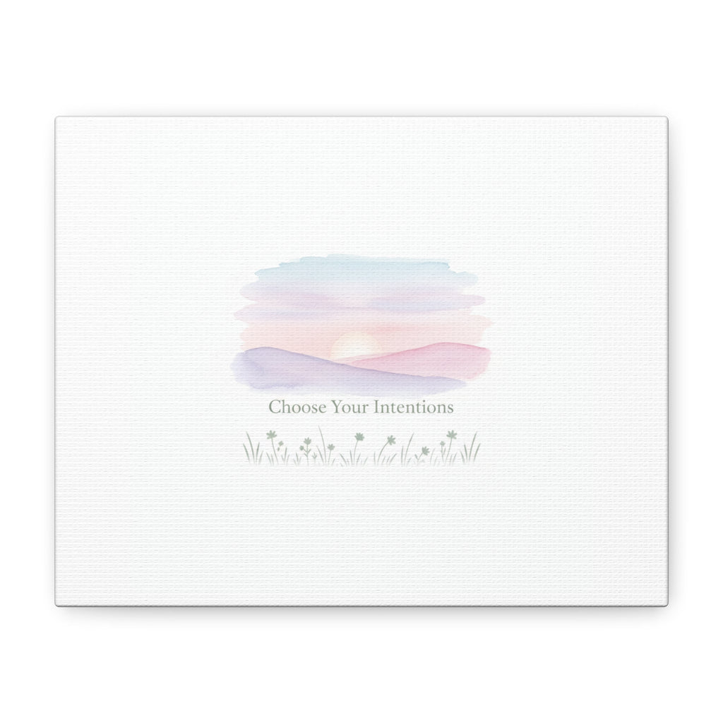 Choose Your Intentions Canvas, soft wellness poster, pastel gradient mindfulness art