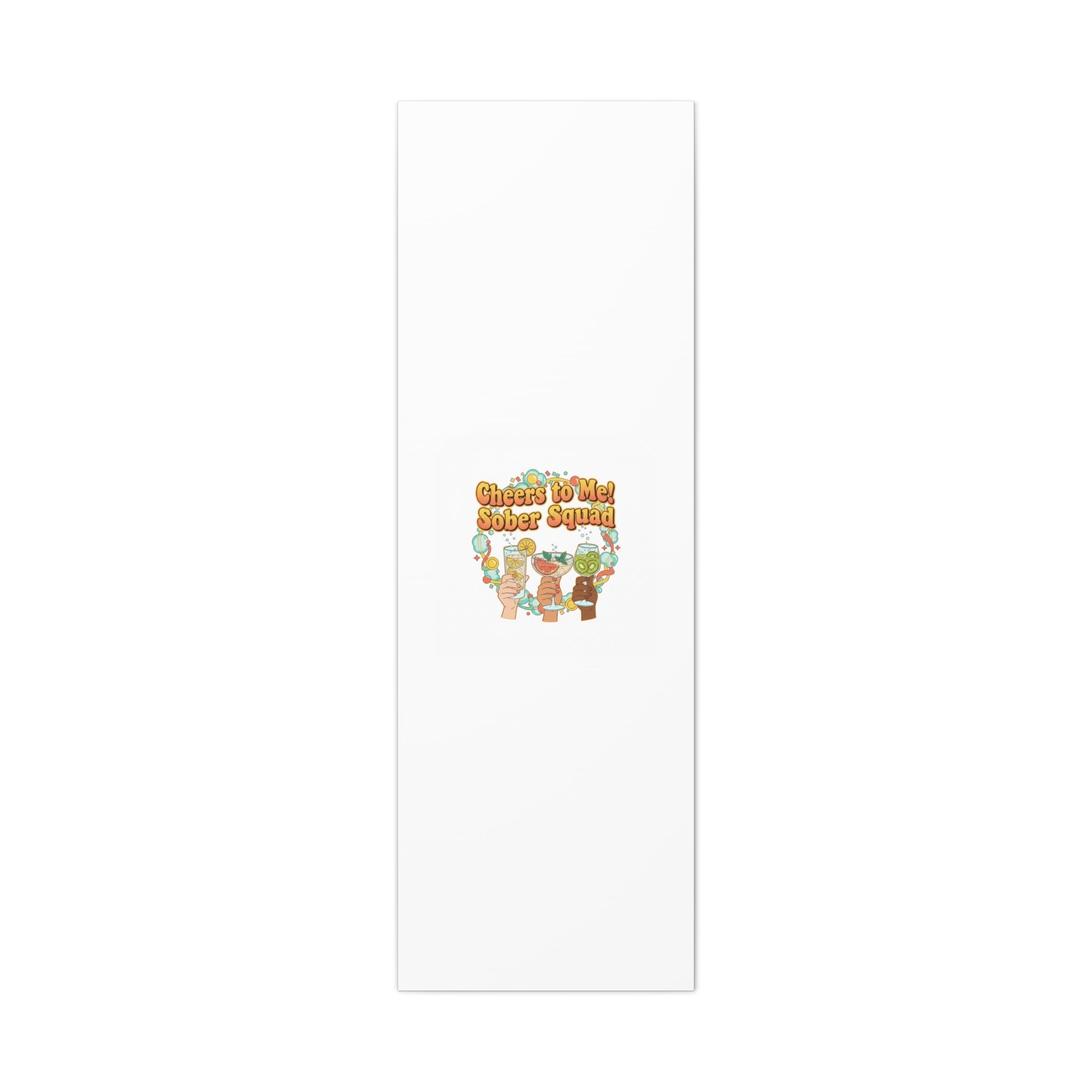 Cheers to Me Sober Squad Canvas | Dry January Mocktail Art