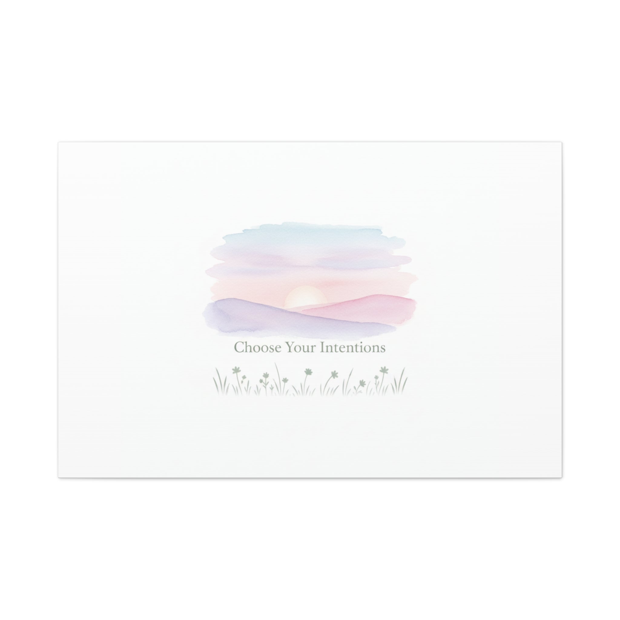 Choose Your Intentions Canvas, soft wellness poster, pastel gradient mindfulness art