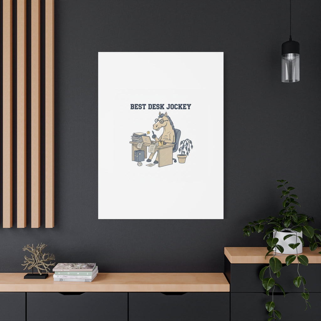 Best Desk Jockey Canvas, Workhorse Office Art | Corporate Burnout Parody