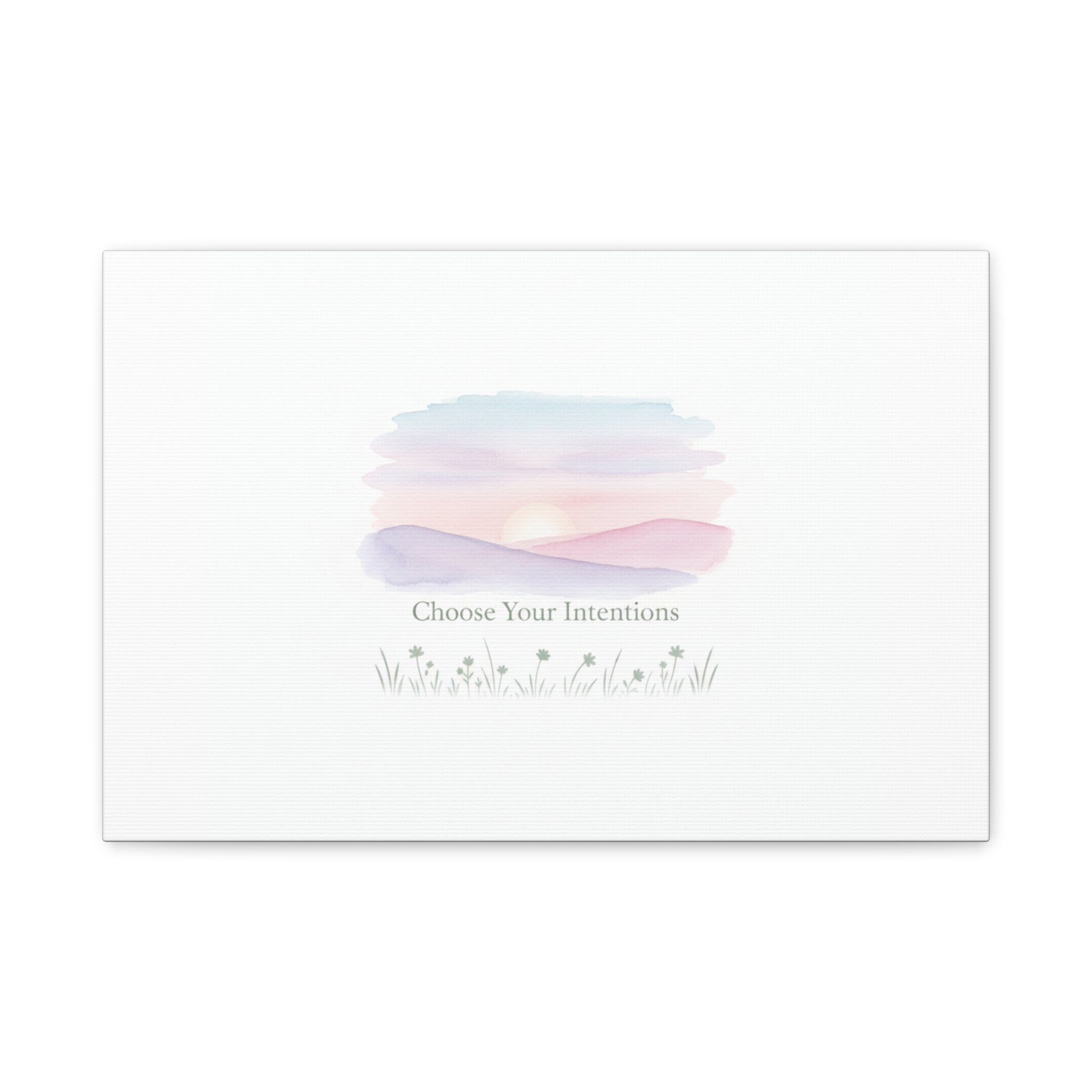 Choose Your Intentions Canvas, soft wellness poster, pastel gradient mindfulness art